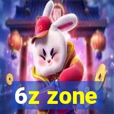 6z zone